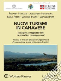 Nuovi turismi in Canavese. E-book. Formato PDF ebook di RICCARDO BELTRAMOALESSANDRO BONADONNAPAOLO FABBRIGIACOMO PASINOGIOVANNI PEIRA