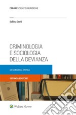 Criminologia e sociologia della devianza. E-book. Formato EPUB ebook