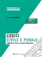 Esame Avvocato 2020 - Codici Civile e Penale annotati con la giurisprudenza 2020 (il Tramontano). E-book. Formato PDF ebook