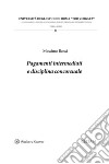 Pagamenti intermediati e disciplina concorsuale. E-book. Formato EPUB ebook