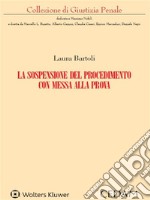 La sospensione del procedimento con messa alla prova. E-book. Formato PDF ebook