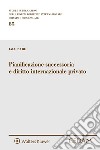 Pianificazione successoria e diritto internazionale privato. E-book. Formato EPUB ebook