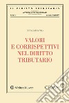 Valori e corrispettivi nel diritto tributario. E-book. Formato EPUB ebook