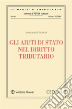 Gli aiuti di Stato nel diritto tributario. E-book. Formato EPUB ebook