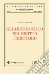 Gli aiuti di Stato nel diritto tributario. E-book. Formato EPUB ebook