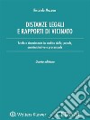 Distanze legali e rapporti di vicinato. E-book. Formato PDF ebook