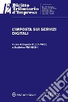 L'imposta sui servizi digitali. E-book. Formato EPUB ebook di EUGENIO DELLA VALLE GUGLIELMO FRANSONI