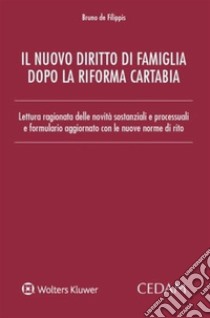 Il nuovo diritto di famiglia dopo la riforma Cartabia. E-book. Formato PDF ebook di Bruno De Filippis