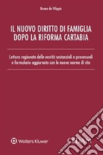 Il nuovo diritto di famiglia dopo la riforma Cartabia. E-book. Formato PDF