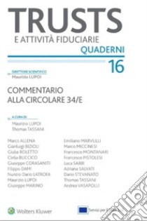 Commentario alla Circolare 34/E. E-book. Formato EPUB ebook di Maurizio Lupoi