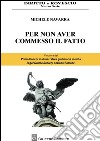 Per non aver commesso il fatto. E-book. Formato EPUB ebook di Michele Navarra