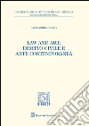 Law and art. Diritto civile e arte contemporanea. E-book. Formato PDF ebook