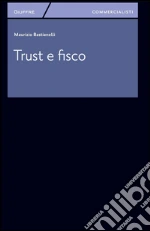 Trust e fisco. E-book. Formato PDF