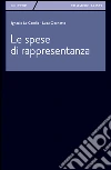 Le Spese di rappresentanza. E-book. Formato PDF ebook di Ignazio La Candia