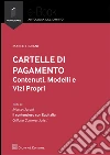 Cartelle di pagamento: contenuti, modelli e vizi propri. Estratto. E-book. Formato EPUB ebook di Marco Ligrani