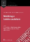 Mobbing e tutela cautelare. Estratto. E-book. Formato EPUB ebook di Antonio Salvati