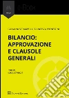 Bilancio: approvazione e clausole generali. E-book. Formato EPUB ebook di Giovanni Strampelli