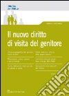 Il nuovo diritto di visita del genitore. E-book. Formato PDF ebook di Marta Rovacchi