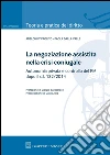 La negoziazione assistita nella crisi coniugale. E-book. Formato EPUB ebook di Adelchi D'Ippolito