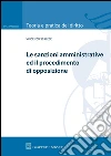 Le sanzioni amministrative ed il procedimento di opposizione. E-book. Formato EPUB ebook di Vincenzo Scalese
