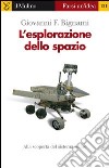 L' esplorazione dello spazio. E-book. Formato EPUB ebook