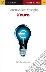 L' euro. E-book. Formato EPUB ebook