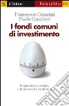 I fondi comuni di investimento. E-book. Formato EPUB ebook