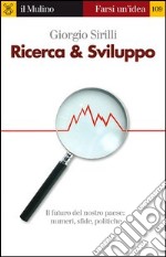 Ricerca & sviluppo. E-book. Formato EPUB ebook