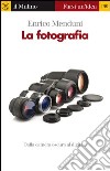 La fotografia. E-book. Formato EPUB ebook