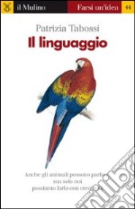 Il linguaggio. E-book. Formato EPUB ebook