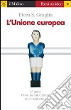 L' Unione europea. E-book. Formato EPUB ebook