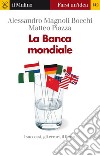 La Banca mondiale. E-book. Formato EPUB ebook