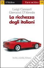 La ricchezza degli italiani. E-book. Formato EPUB