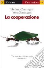 La cooperazione. E-book. Formato EPUB ebook