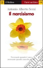 Il narcisismo. E-book. Formato EPUB ebook