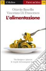 L' alimentazione. E-book. Formato EPUB ebook