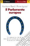 Il Parlamento europeo. E-book. Formato EPUB ebook