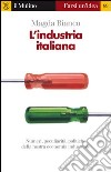 L' industria italiana. E-book. Formato EPUB ebook