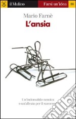 L' ansia. E-book. Formato EPUB ebook