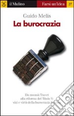 La burocrazia. E-book. Formato EPUB ebook