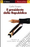 Il presidente della Repubblica. E-book. Formato EPUB ebook