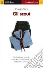 Gli scout. E-book. Formato EPUB ebook