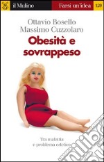 Obesità e sovrappeso. E-book. Formato EPUB ebook