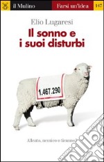 Il sonno e i suoi disturbi. E-book. Formato EPUB ebook