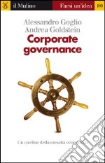 Corporate governance. Un cardine della crescita economica. E-book. Formato EPUB ebook