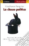 La classe politica. E-book. Formato EPUB ebook di Gianfranco  Pasquino