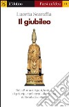 Il giubileo. E-book. Formato EPUB ebook