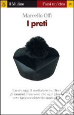 I preti. E-book. Formato EPUB ebook