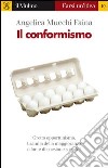 Il conformismo. E-book. Formato EPUB ebook