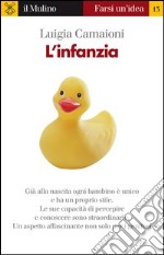 L' infanzia. E-book. Formato EPUB ebook